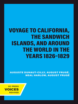 cover image of A Voyage to California, the Sandwich Islands, and Around the World in the Years 1826–1829